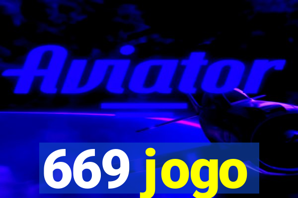 669 jogo